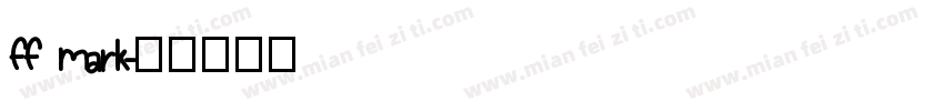 ff mark字体转换